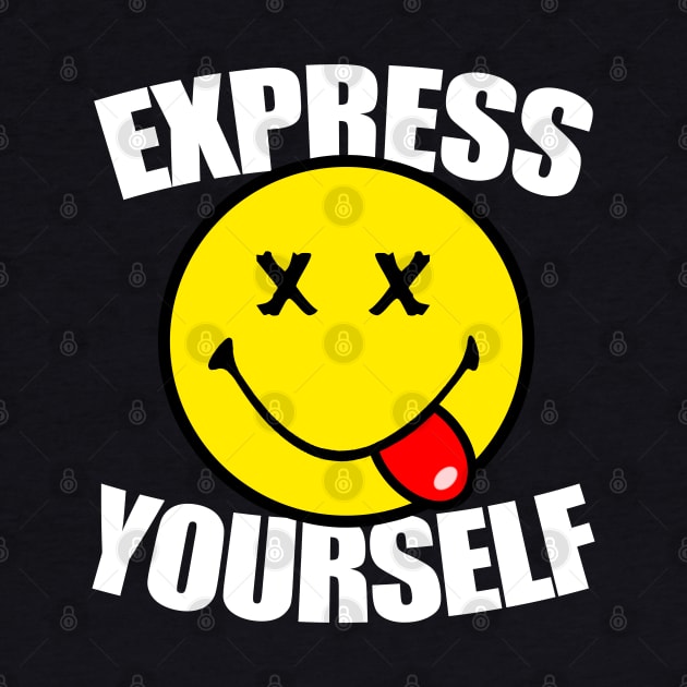 EXPRESS YOURSELF - acid house 90s collector by BACK TO THE 90´S